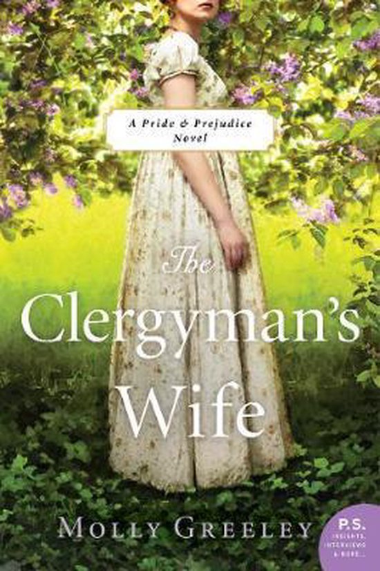 The Clergyman's Wife A Pride  Prejudice Novel Pride  Prejudice PS Insights, Interviews  More