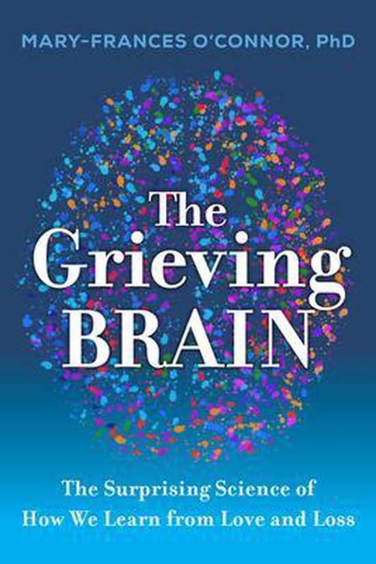 The Grieving Brain