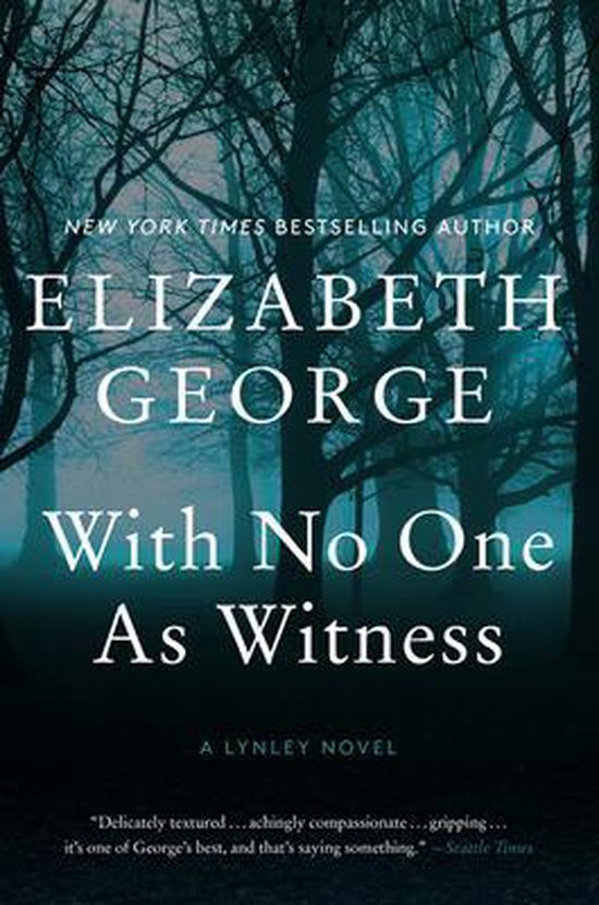 With No One as Witness A Lynley Novel 13