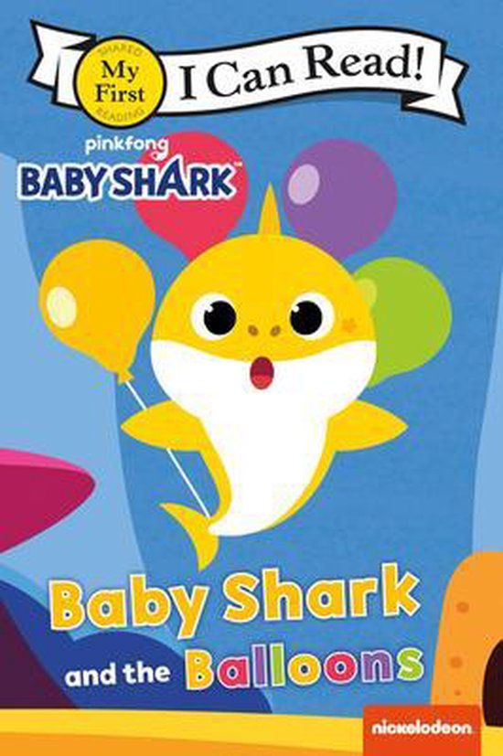 Baby Shark and the Balloons My First I Can Read