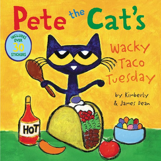 Pete the Cat- Pete the Cat’s Wacky Taco Tuesday