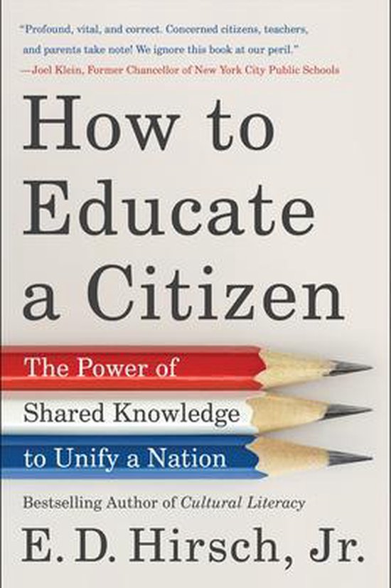 How to Educate a Citizen