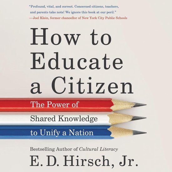 How to Educate a Citizen