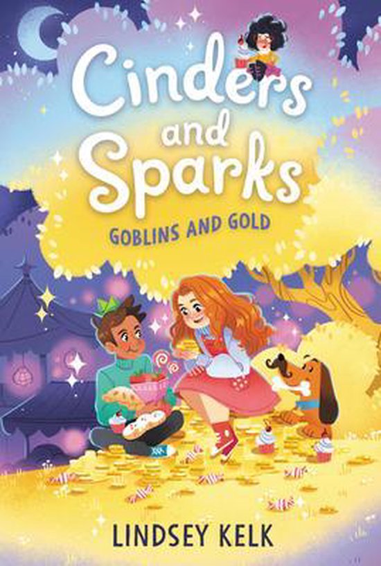 Cinders and Sparks- Cinders and Sparks #3: Goblins and Gold