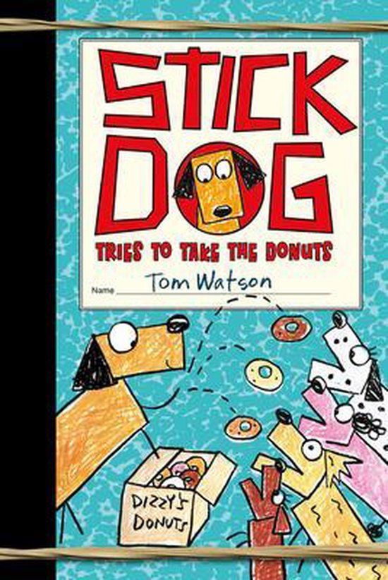 Stick Dog5- Stick Dog Tries to Take the Donuts