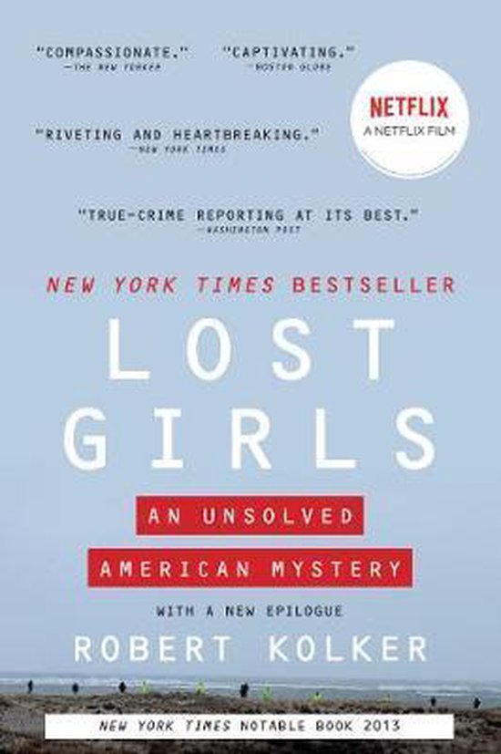 Lost Girls An Unsolved American Mystery