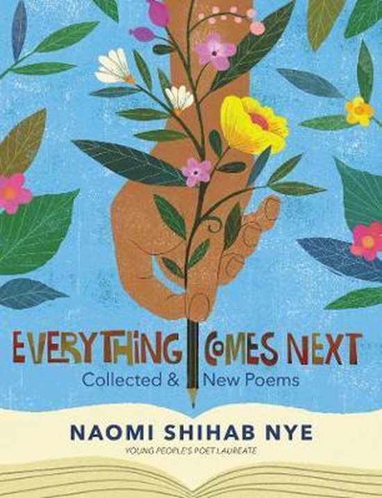 Everything Comes Next Collected and New Poems