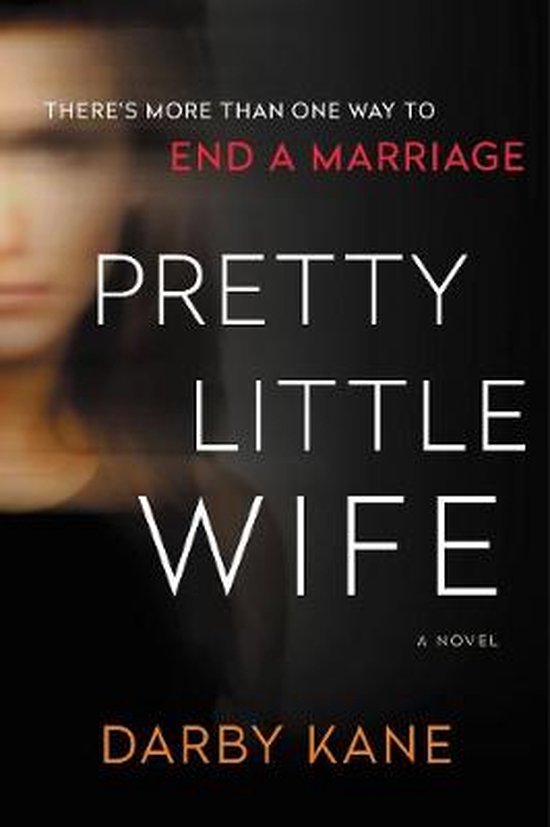 Pretty Little Wife A Novel