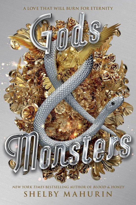 Serpent & Dove 3 - Gods & Monsters