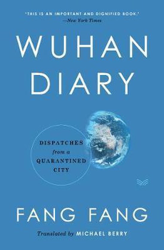 Wuhan Diary Dispatches from a Quarantined City