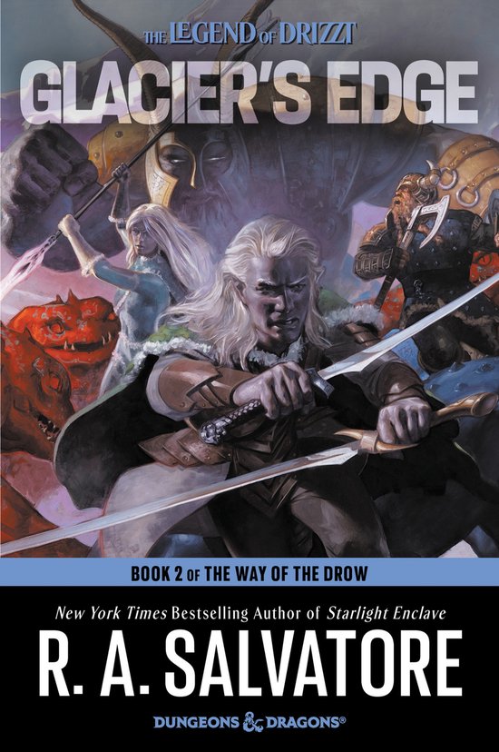 The Way of the Drow- Glacier's Edge