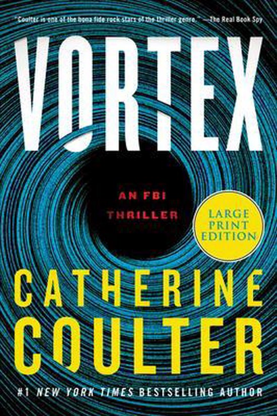 An FBI Thriller25- Vortex [Large Print]