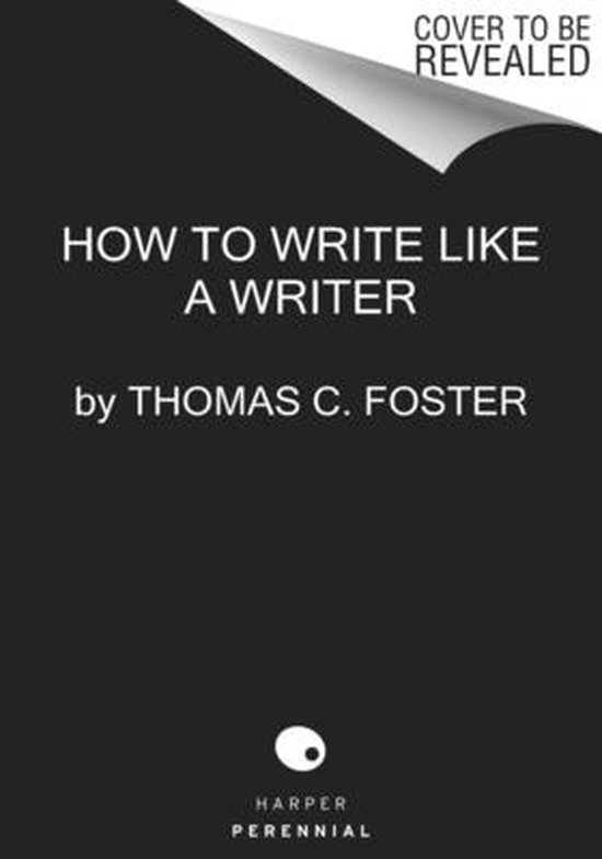 How to Write Like a Writer