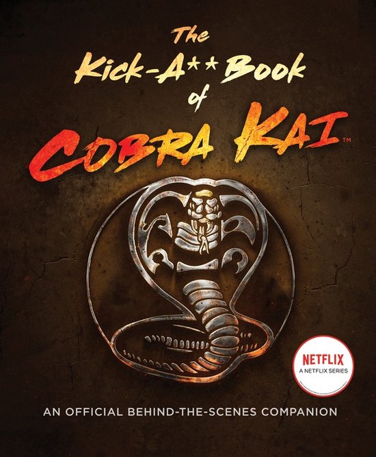 The Kick-A Book of Cobra Kai