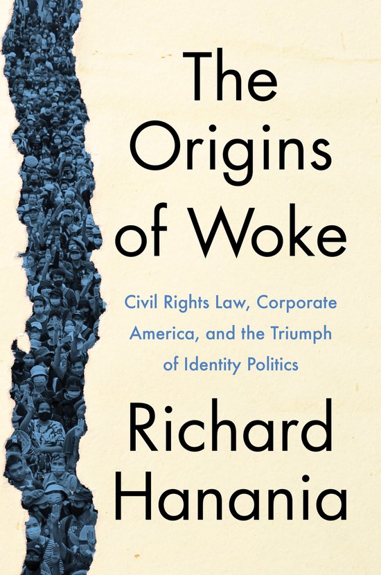 The Origins of Woke