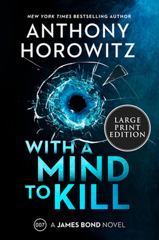 James Bond Novel- With a Mind to Kill