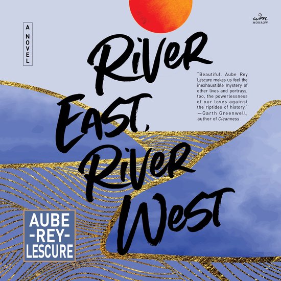 River East, River West