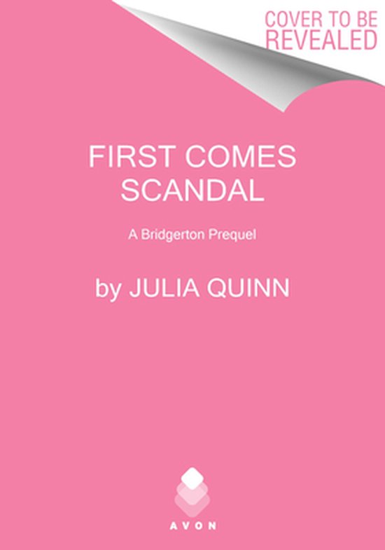 A Bridgertons Prequel4- First Comes Scandal