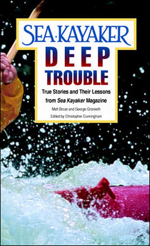 Sea Kayakers Deep Trouble