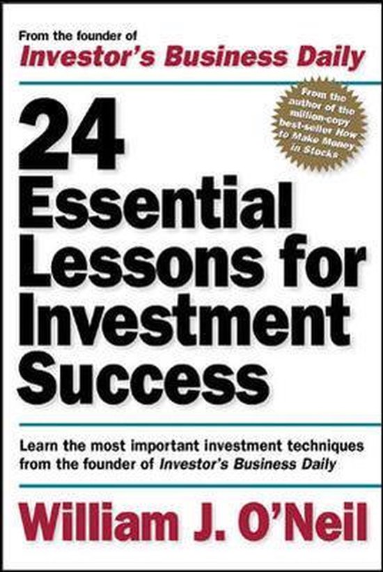 24 Essential Lessons For Investment Success