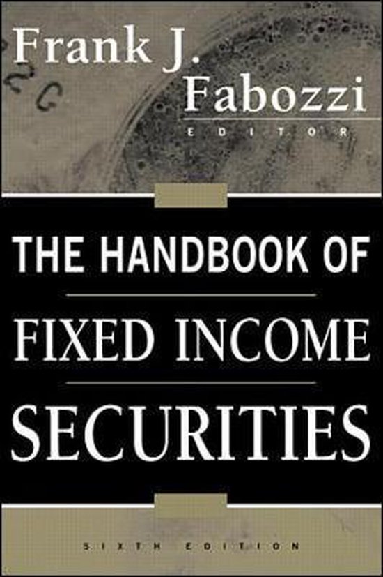 The Handbook of Fixed Income Securities