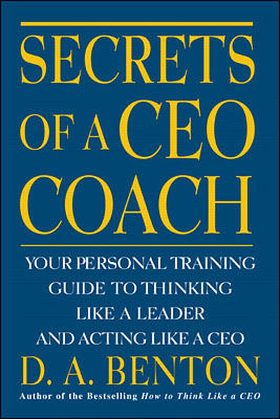 Secrets Of A Ceo Coach