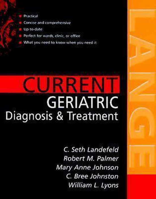 Current Geriatric Diagnosis and Treatment