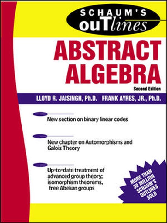 Schaum's Outline Of Abstract Algebra