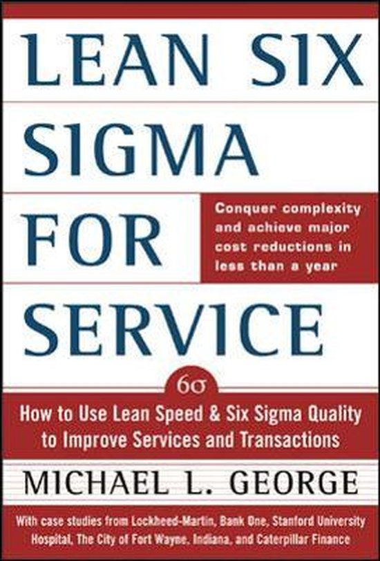 Lean Six Sigma for Service