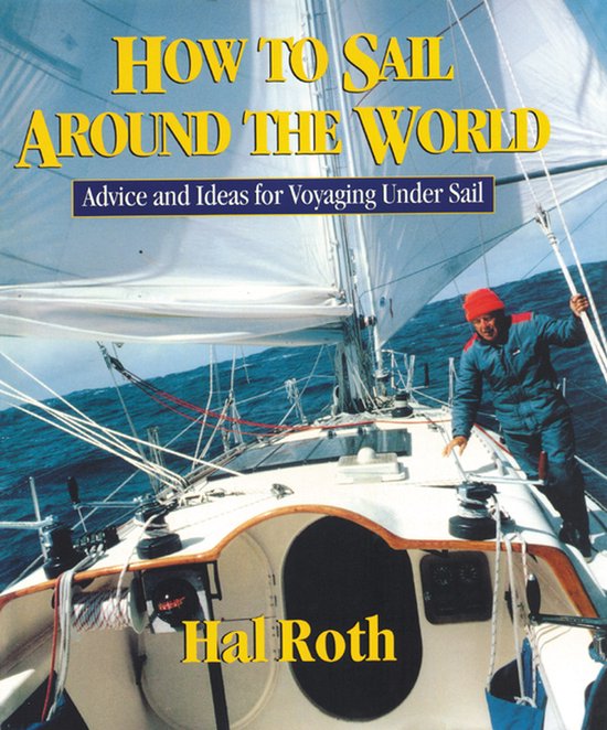 How To Sail Around The World