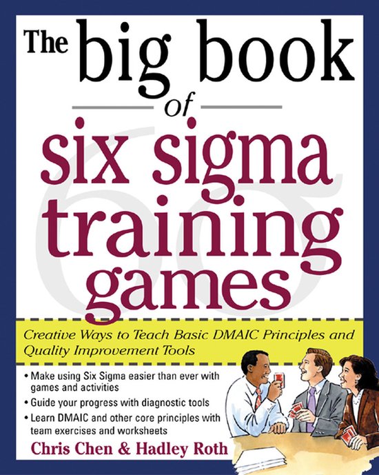 Big Book Of Six Sigma Training Games