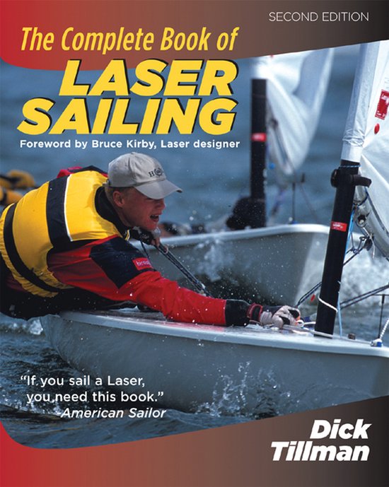 The Complete Book Of Laser Sailing