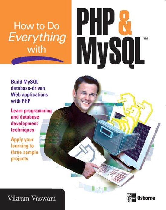 How to Do Everything with Php and Mysql