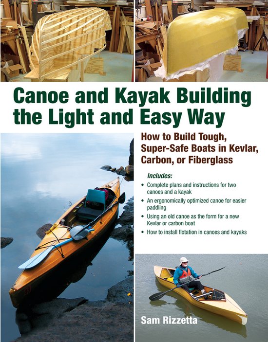 Canoe and Kayak Building the Light and Easy Way