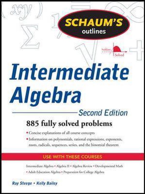 Schaum'S Outline Of Intermediate Algebra