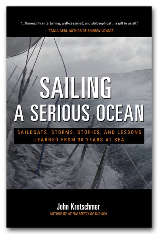 Sailing A Serious Ocean