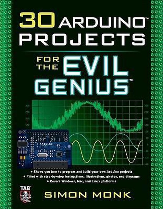 30 Arduino Projects For The Evil Genius