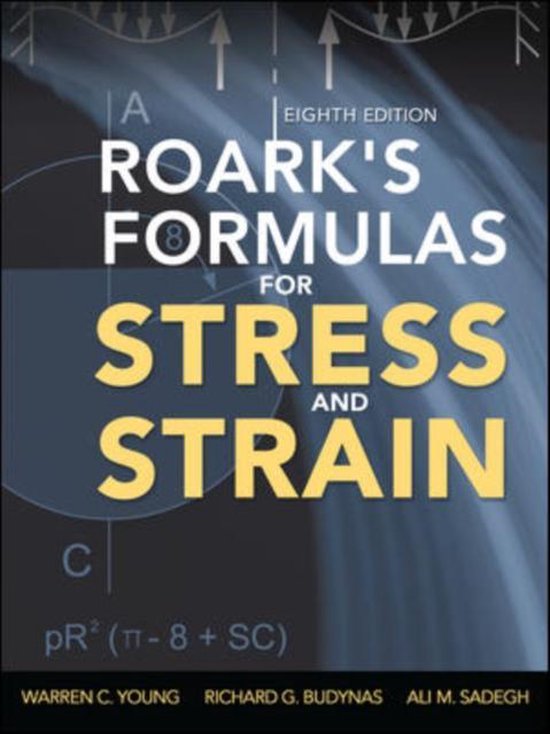 Roark's Formulas for Stress and Strain