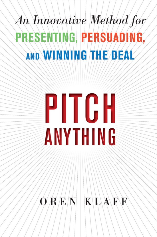 Pitch Anything Position Present Promote