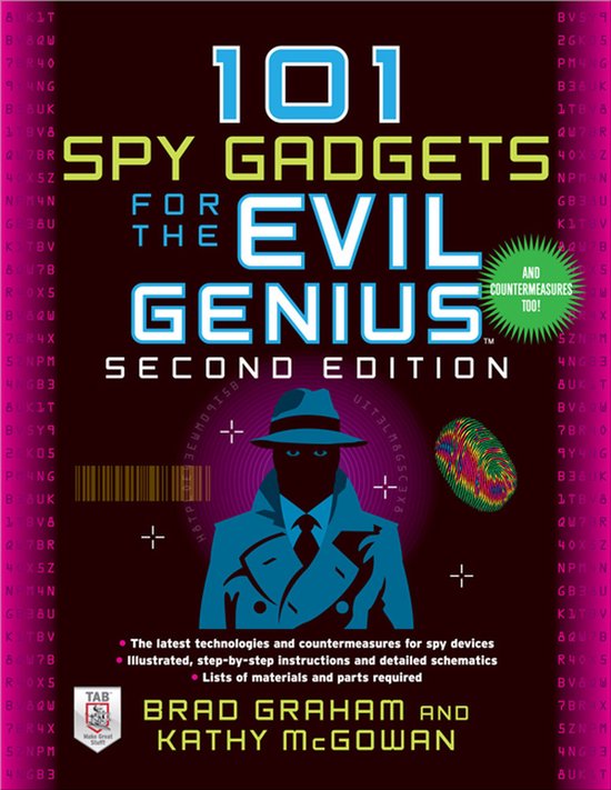 101 Spy Gadgets For The Evil Genius