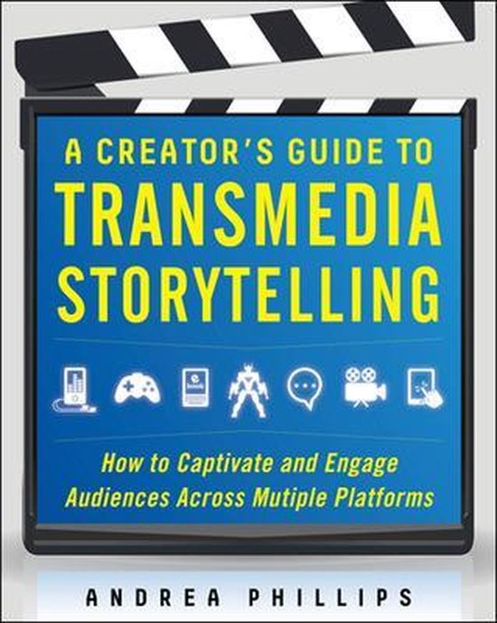 A Creator's Guide to Transmedia Storytelling