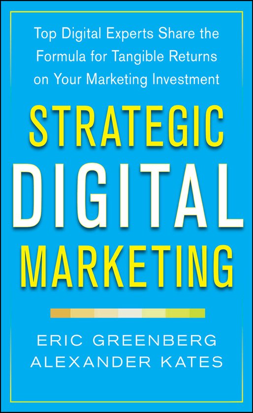 Strategic Digital Marketing