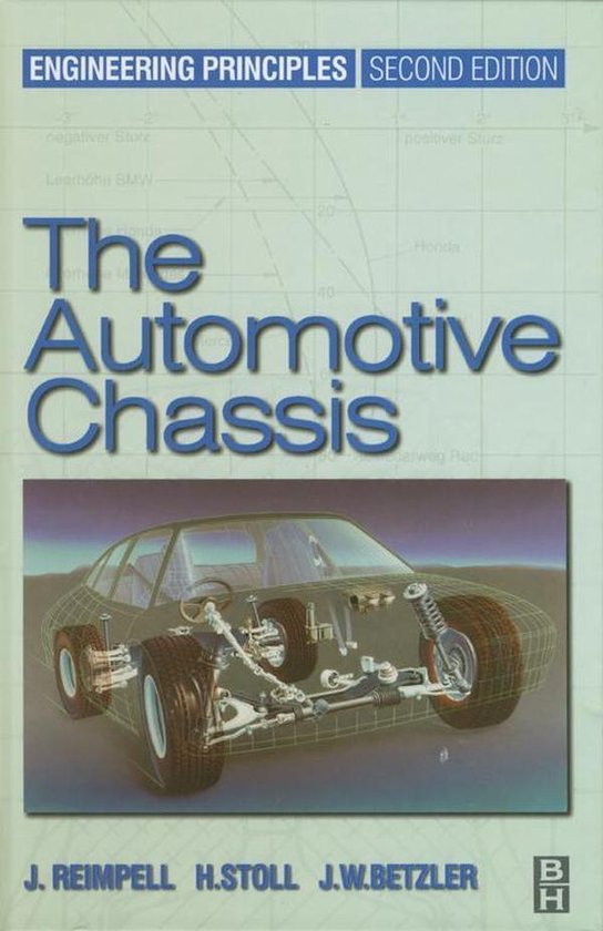 The Automotive Chassis: Engineering Principles