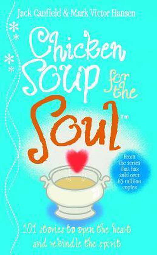 Chicken Soup For The Soul