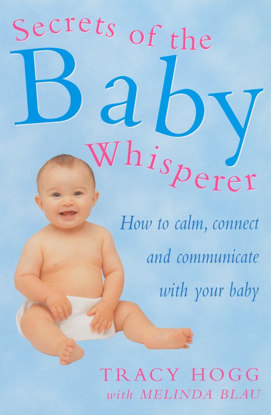 Secrets Of The Baby WHisperer