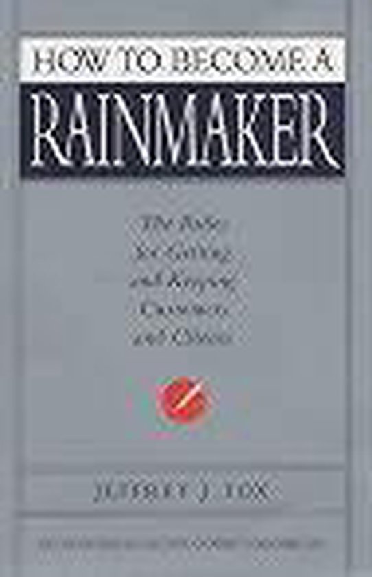 How To Become A Rainmaker