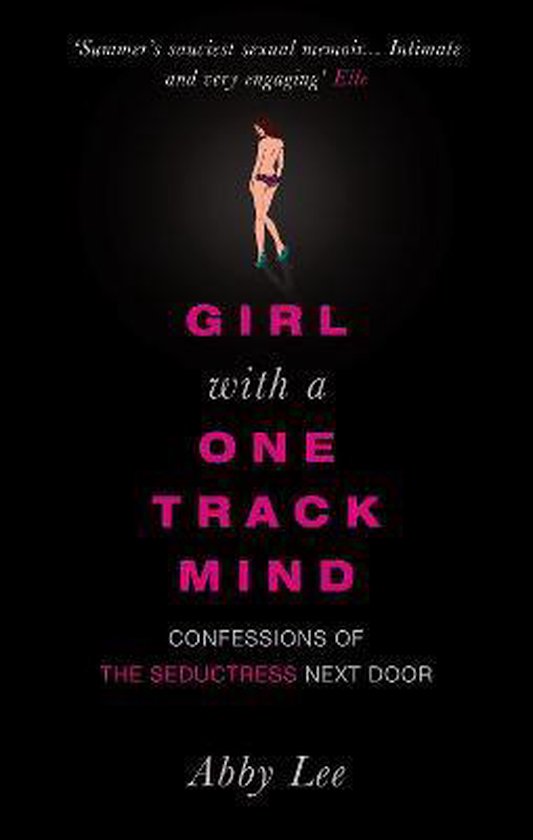 Girl With A One-Track Mind