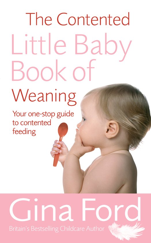 Contented Little Baby Book Of Weaning