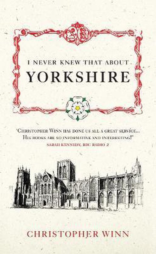 ISBN I Never Knew That About Yorkshire, Anglais, Couverture rigide, 208 pages