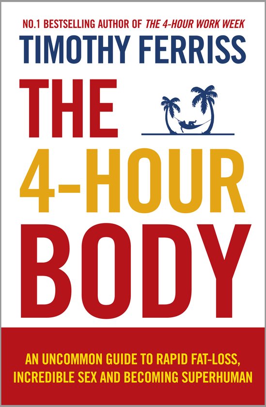 The 4-Hour Body